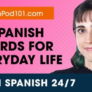 Learn Spanish Live 24/7 ðŸ”´ Spanish Words and Expressions for Everyday Life  âœ”