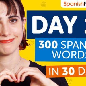 Day 17: 170/300 | Learn 300 Spanish Words in 30 Days Challenge