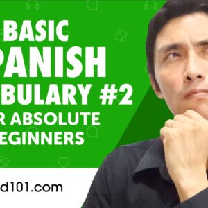 Learn Basic Spanish Vocabulary for Daily Life #2